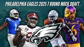 Philadelphia Eagles 2025 7 Round NFL Mock Draft | The Eagles Are The BEST DRAFTING Team in the NFL