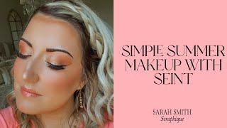 Simple Summer Makeup with Seint Beauty