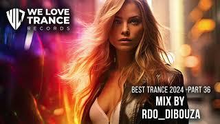 BEST TRANCE 2024PART 36RDO_DIBOUZA