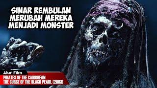 KUTUKAN KOIN EMAS YANG MEMBUAT MANUSIA JADI ABADI | ALUR CERITA FILM PIRATES OF THE CARIBBEAN (2003)