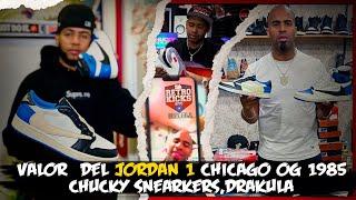 EL VALOR DEL JORDAN 1 CHICAGO OG 1985 CHUCKY SNEAKERS & DRAKULA