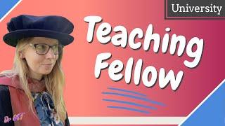 UNI TEACHING ROLE | UK Teaching Fellow - role, requirements, duties, career progression!