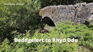 Beddgelert to Rhyd Ddu  |  Eryri / Snowdonia