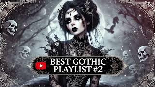 Best Gothic Playlist #2 - Darkwave, Synthwave, Rock, Dark Piano, Post-Punk & More | 2024 Music Mix