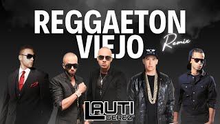 REGGAETON VIEJO (LautiGerez)