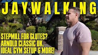 THE MOST IDEAL GYM SETUP | JAYWALKING