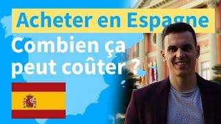 Combien peut coûter un achat en Espagne ? - Olé Immobilier