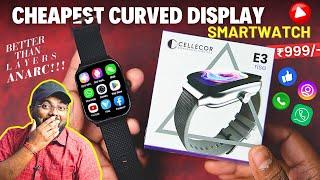 Cellecor Rise Smartwatch | Cheapest Curved Display Smartwatch ₹999 Only | Review 