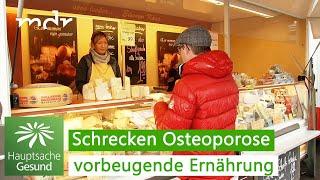 Starke Knochen durch richtige Ernährung | Hauptsache gesund | MDR