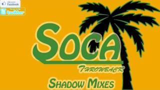 Soca Throwback Mix [Shadow Mixes]