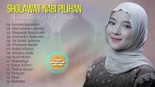 SHOLAWAT NABI NISSA SABYAN TERBARU - MP3 SHOLAWAT TERBARU NISSA SABYAN 2024 - FULL SHOLAWAT TRENDING