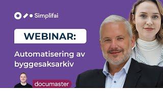 Webinar: Automatisering av byggesaksarkiv