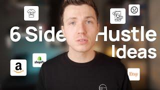 6 Side Hustle Ideas for 2023  Easy businesses to start today!