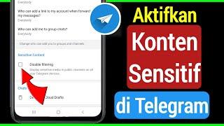 Cara Mengaktifkan Konten Sensitif Di Telegram-Android/ios| mengatasi telegram tidak bisa ditampilkan