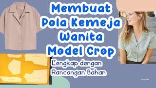 Membuat Pola Kemeja Wanita Model Crop Kerah Rever