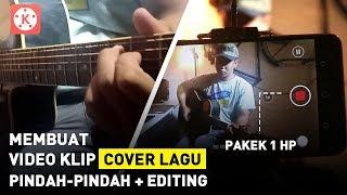 Cara Membuat Video Klip Cover Musik Pindah-Pindah Dengan HP ANDROID + Editing