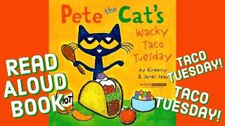  Pete the Cat's Wacky Taco Tuesday | GoKidz | Read Aloud Book | Read Along