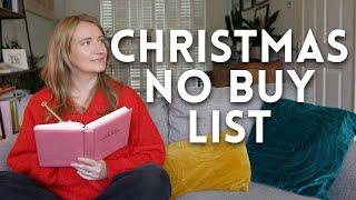 Deinfluencing Christmas: 18 Things I Won't Buy This Festive Season