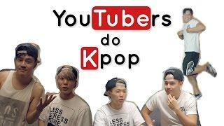 YouTubers do K-Pop - EPISODE 2 Ft. Philip Wang