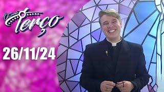 O Santo Terço da REDEVIDA | 26/11/24 | Padre Lúcio Cesquin