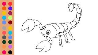 How To Draw Animal Scorpion and sing Song & Coloring for Kids, Toddlers & Color Easy Art Tips