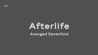 Afterlife - Avenged Sevenfold (Lyrics Video)