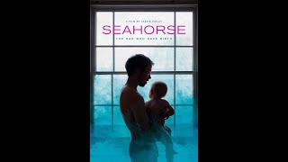 Trailer: Seahorse (2019, Jeanie Finlay)