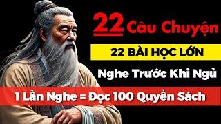 21 CÂU CHUYỆN CUỘC SỐNG 21 Bài Học Ý NGHĨA Ở Đời, Nghe 1 Lần Bằng Đọc 100 Quyển Sách | Triết Lý Sống