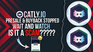 CATLY BUYBACK STOPPED | IST IT A SCAM? #catly