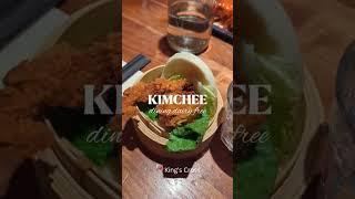 Dinner at Kimchee King's Cross