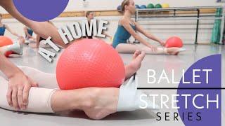 AT HOME Ballet Stretch Series #1 | Club Dance Studio