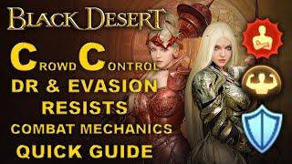 BDO - Combat & CC Mechanics - GUIDE