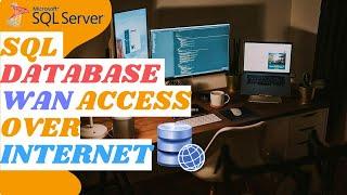 Access Database over Internet | Get SQL Database over WAN | Live access | No Hosting | NO Software