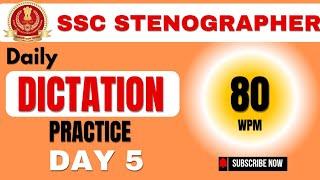 Day 5 SSC STENOGRAPHER Dictation Practice #80wpm/Shorthand Savvy