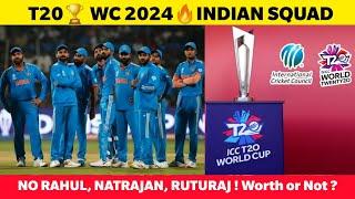 T20 WC INDIAN SQUAD Worth or Not ? No Rinku Singh  Sanju samson in Squad No Natrajan