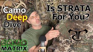 Camo Matrix Deep Dive - True Timber Strata - Ep2 - 2024