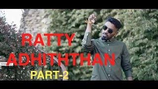 Ratty Adhiththan  Tamil Rapper compilation - Part 2