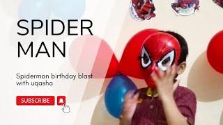 spiderman birthday party with uqasha shariq, #theamspiderman #spidermanbirthday