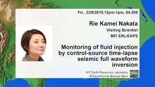 Rie Kamei Nakata: Monitoring of fluid injection by control-source time-lapse seismic FWI