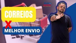 DIFERENÇA  entre contrato dos CORREIOS x MELHOR ENVIO