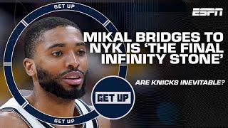 BLOCKBUSTER TRADE ️ Knicks acquiring Mikal Bridges 'fits beautifully' - Windy | Get Up