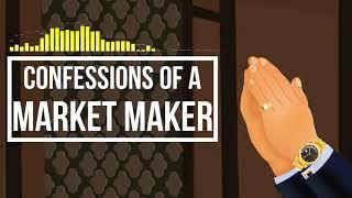 Confessions of a Market Maker Episode #30: Guest James Vogl