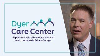 Dyer Care Center: El puente hacia el bienestar mental en el condado de Prince George