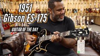 1951 Gibson ES-175 Sunburst | Guitar of the Day - Kirk Fletcher