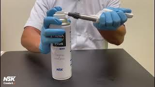 NSK Dental Handpiece Lubrication Guide