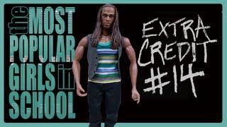 Extra Credit 14 | The Most Popular Girls in School