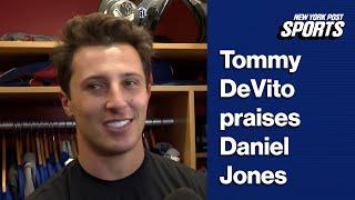 Tommy DeVito praises former Giants QB Daniel Jones