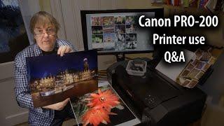 Canon PRO-200 printer Q and A - usage tips and getting the best results