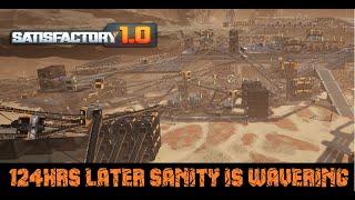 [SATIFACTORY] MISERY FACTORY After 124hrs the OIL AGE