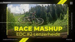 Race Mashup - iXS EDC #2 Lenzerheide2024